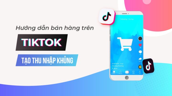 app ban hang online Tiktok