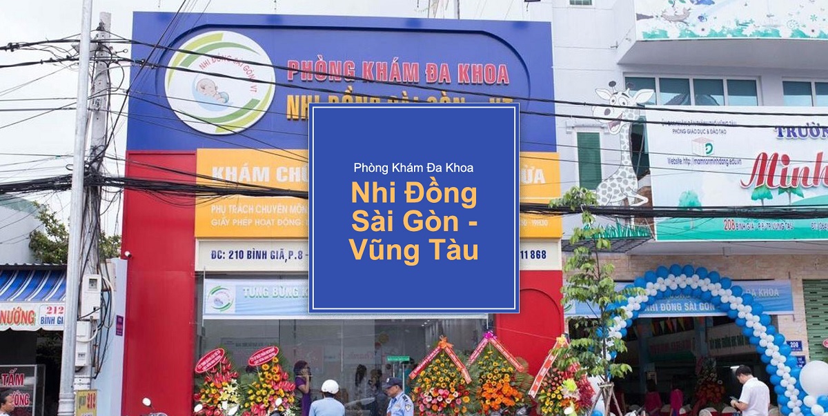 Phòng khám đa khoa nhi đồng Sài Gòn - Vũng Tàu 