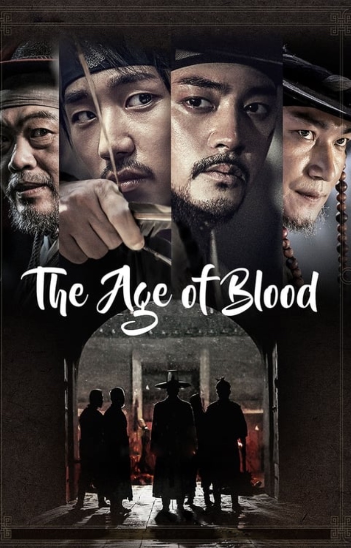Thời Kỳ Phiến Loạn - The Age of Blood (2017)
